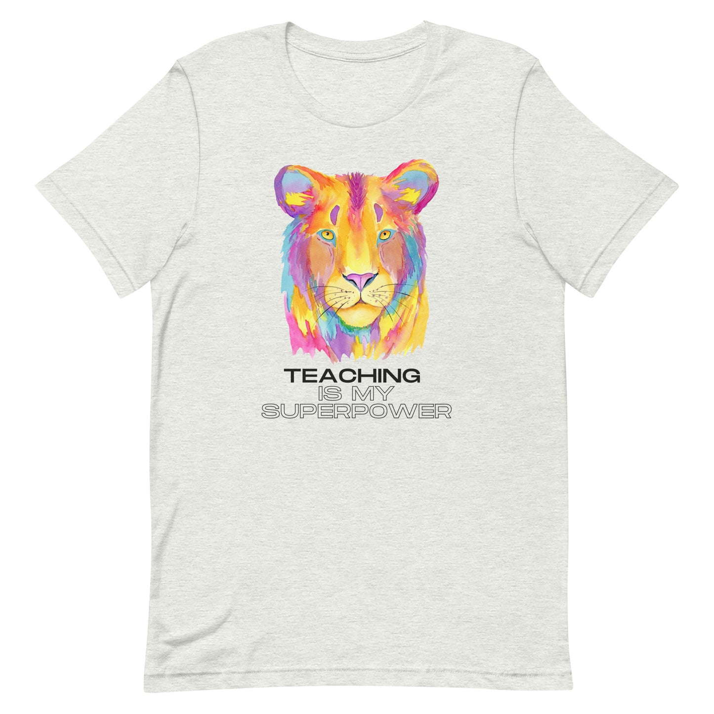 Teaching is My Superpower Shirt