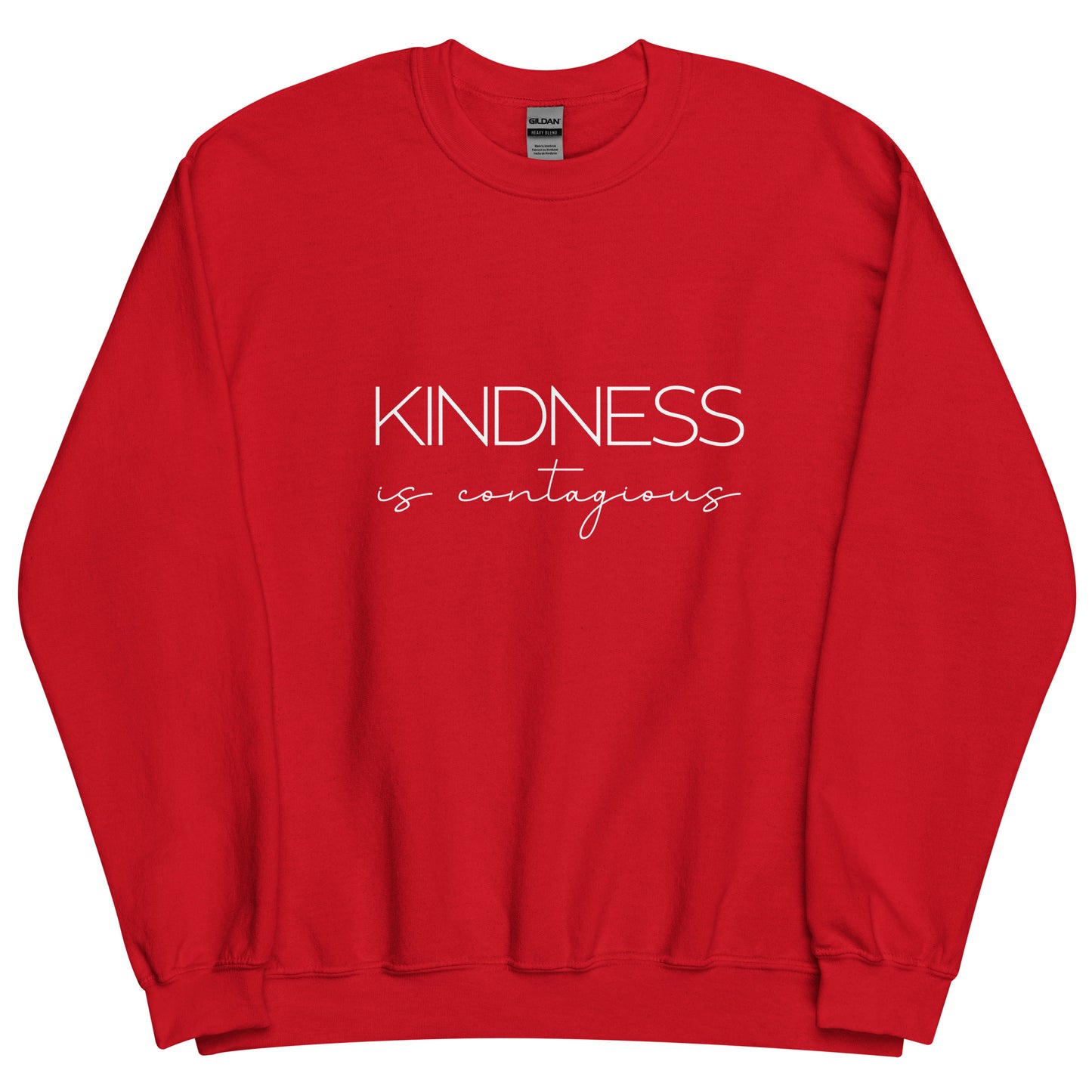 Kindness is Contagious Sweatshirt