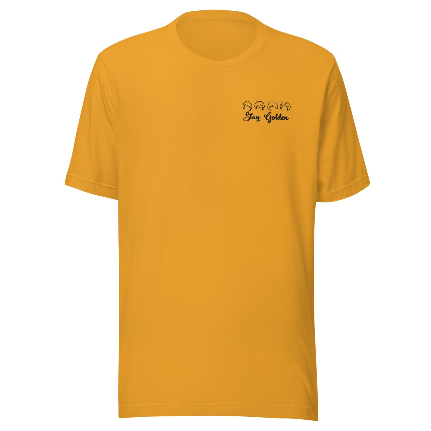 Golden Girls Shirt (Embroidered Front, Printed Back)